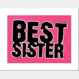 best sister Posters and Art